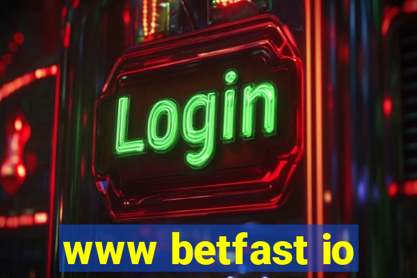 www betfast io